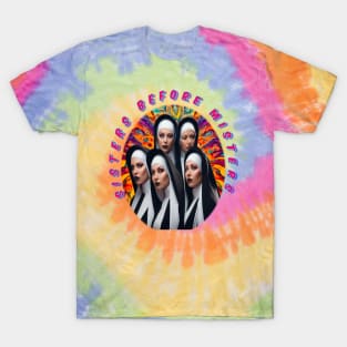 Sisters before misters, cool galentines girls,galantines, Wow colorful T-Shirt